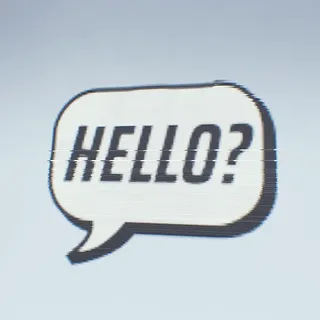 HELLO?