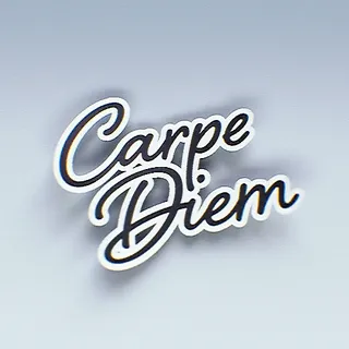 SEIZE THE DAY